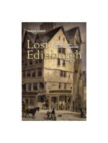 Lost Edinburgh - 9781841587479