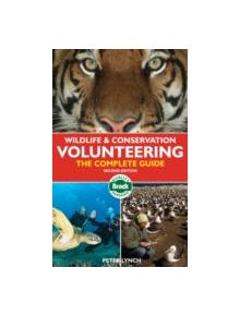 Wildlife & Conservation Volunteering - 9781841623832