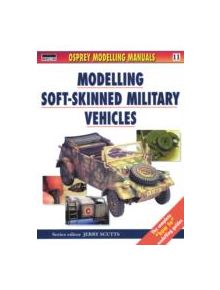 Soft Skinned Military Vehicles 11 - 9781841761398