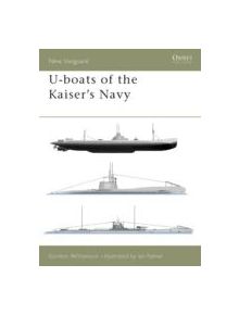 U-boats of the Kaiser's Navy - 8631 - 9781841763620