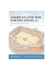 American Civil War Fortifications - 9781841764429