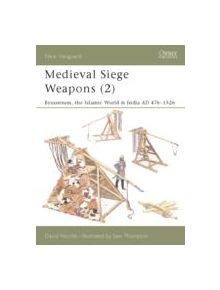 Medieval Siege Weapons - 8631 - 9781841764597