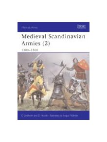 Medieval Scandinavian Armies - 8631 - 9781841765068