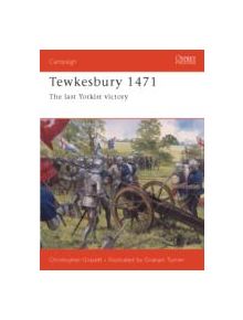 Tewkesbury 1471 - 8631 - 9781841765143