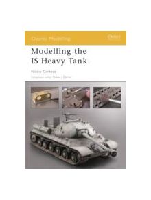 Modelling is Heavy Tanks - 9781841767574