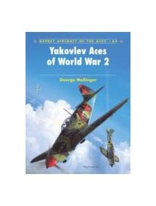 Yakovlev Aces of World War 2 - 9781841768458