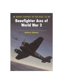 Beaufighter Aces of World War 2 - 9781841768465