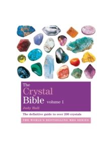 The Crystal Bible Volume 1 - 9781841813615