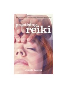 Practising Reiki - 9781842056134