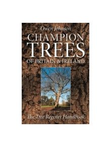 Champion Trees of Britain and Ireland - 9781842464526