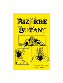 Bizarre Botany - 9781842466148