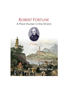 Robert Fortune - 9781842466193