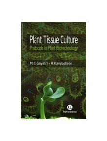 Plant Tissue Culture - 9781842659618