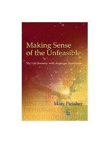 Making Sense of the Unfeasible - 9781843101659