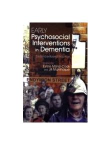 Early Psychosocial Interventions in Dementia - 9527 - 9781843106838