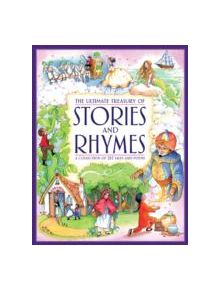 Ultimate Treasury of Stories and Rhymes - 9781843228868