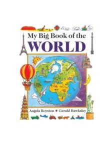 My Big Book of the World - 10517 - 9781843228936