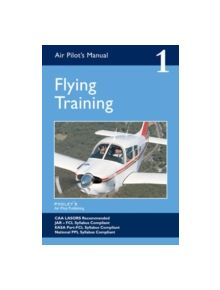 Air Pilot's Manual - Flying Training - 9781843362159