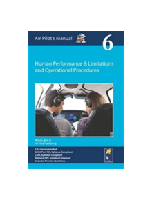 Air Pilot's Manual - Human Performance & Limitations and Operational Procedures - 9781843362340