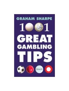 1001 Great Gambling Tips - 9781843440437