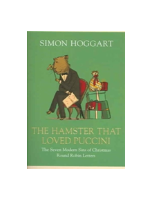 The Hamster that Loved Puccini - 9781843544746