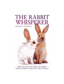 The Rabbit Whisperer - 9781843581581