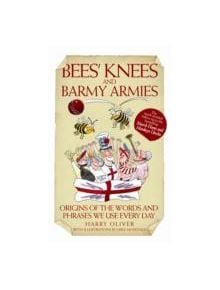 Bees' Knees and Barmy Armies - 9781843582540