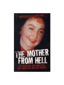 Mother from Hell - 9781843584261