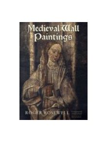 Medieval Wall Paintings in English and Welsh Churches - 9781843834847