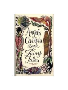 Angela Carter's Book Of Fairy Tales - 9781844081738