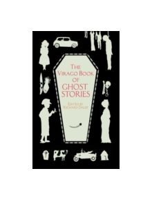 The Virago Book Of Ghost Stories - 9781844085385