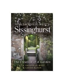 Vita Sackville-West's Sissinghurst - 9781844088966