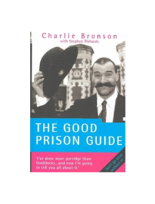 The Good Prison Guide - 9781844540228