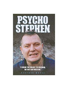 Psycho Stephen - 9781844542512