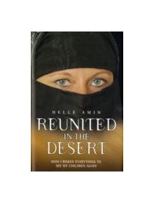 Reunited in the Desert - 9781844543243