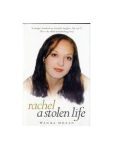 Rachel - A Stolen Life - 9781844543403