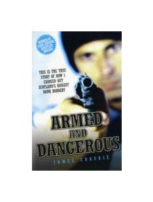 Armed and Dangerous - 9781844543892