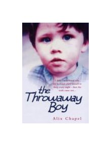 The Throwaway Boy - 9781844545650