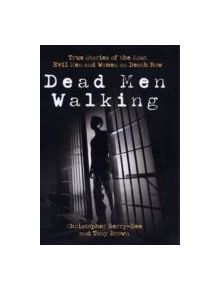 Dead Men Walking - 9781844545926