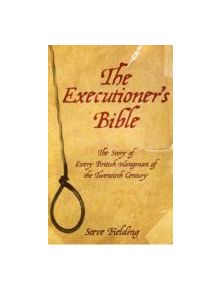 Executioner's Bible - 9781844546480