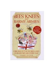 Bees' Knees and Barmy Armies - 9781844546633