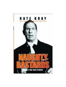 Naughty Bastards - 9781844549153