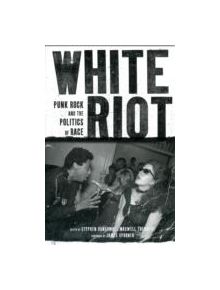 White Riot - 9781844676880