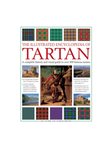 Illustrated Encyclopedia of Tartan - 9781844779758