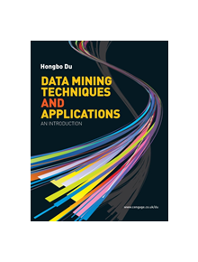 Data Mining Techniques and Applications - 9781844808915