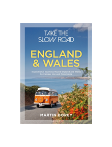 Take the Slow Road: England and Wales - 9781844865352