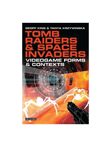 Tomb Raiders and Space Invaders - 8631 - 9781845111083