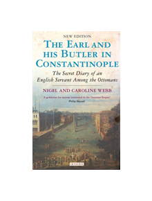 Earl and His Butler in Constantinople - 9781845117825