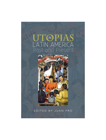 Utopias in Latin America - 11304 - 9781845199227