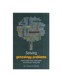 Solving Genealogy Problems - 9781845284770